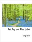 Red Cap and Blue Jacket - Book