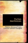 Puritan Manifestoes - Book