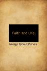 Faith and Life; - Book