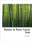 Memoires de Messire Francois Duval - Book