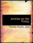 Articles on the Trinity - Book