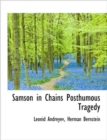 Samson in Chains Posthumous Tragedy - Book