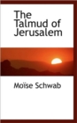 The Talmud of Jerusalem - Book
