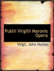 Publii Virgilii Maronis Opera - Book