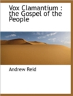 Vox Clamantium : The Gospel of the People - Book