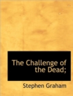 The Challenge of the Dead; - Book