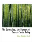 The Cameralists, the Pioneers of German Social Polity - Book