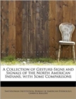 A Collection of Gesture-Signs and Signals of the North American Indians, with Some Comparisons - Book