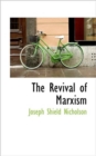 The Revival of Marxism - Book