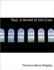 Paul, a Herald of the Cross - Book