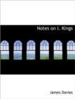 Notes on I. Kings - Book