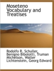 Moseteno Vocabulary and Treatises - Book