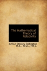 The Mathematical Theory of Relativity - Book
