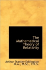 The Mathematical Theory of Relativity - Book