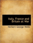 Italy, France and Britain at War - Book