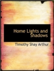 Home Lights and Shadows - Book