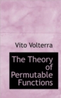 The Theory of Permutable Functions - Book