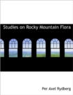 Studies on Rocky Mountain Flora - Book