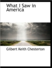 What I Saw in America - Book