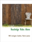 Routledge Rides Alone - Book