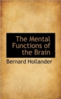 The Mental Functions of the Brain - Book