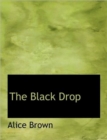 The Black Drop - Book