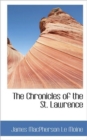 The Chronicles of the St. Lawrence - Book