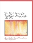 The Whole Works of the Right REV. Jeremy Taylor Vol. VIII. - Book