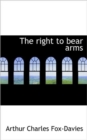 The Right to Bear Arms - Book