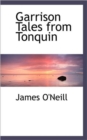 Garrison Tales from Tonquin - Book