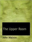 The Upper Room - Book