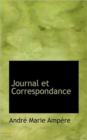 Journal Et Correspondance - Book
