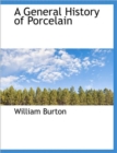 A General History of Porcelain - Book