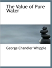 The Value of Pure Water - Book