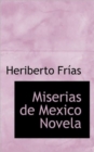 Miserias de Mexico Novela - Book