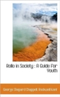Rollo in Society : A Guide for Youth - Book