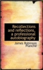 Recollections and Reflections, a Professional Autobiography - Book