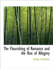 The Flourishing of Romance and the Rise of Allegory - Book