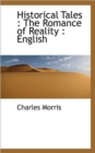 Historical Tales : The Romance of Reality: English - Book