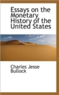 Essays on the Monetary History of the United States - Book