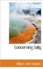 Concerning Sally - Book