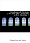 Catalogue of Paintings (19th and 20th Centuries ) in Two Volumes - I - Book