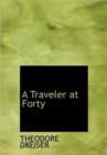 A Traveler at Forty - Book