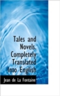 Tales and Novels. Completely Translated Into English - Book
