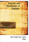 Structure and Classification of Zoophytes - Book