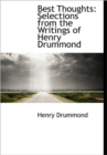 Best Thoughts : Selections from the Writings of Henry Drummond - Book