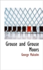 Grouse and Grouse Moors - Book