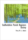 Staffordshire Parish Registers Society - Book