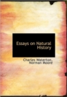 Essays on Natural History - Book