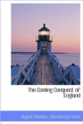 The Coming Conquest of England - Book